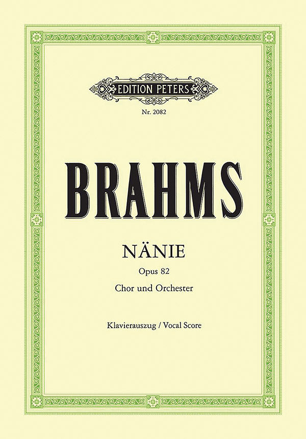 Brahms: Nänie, Op. 82