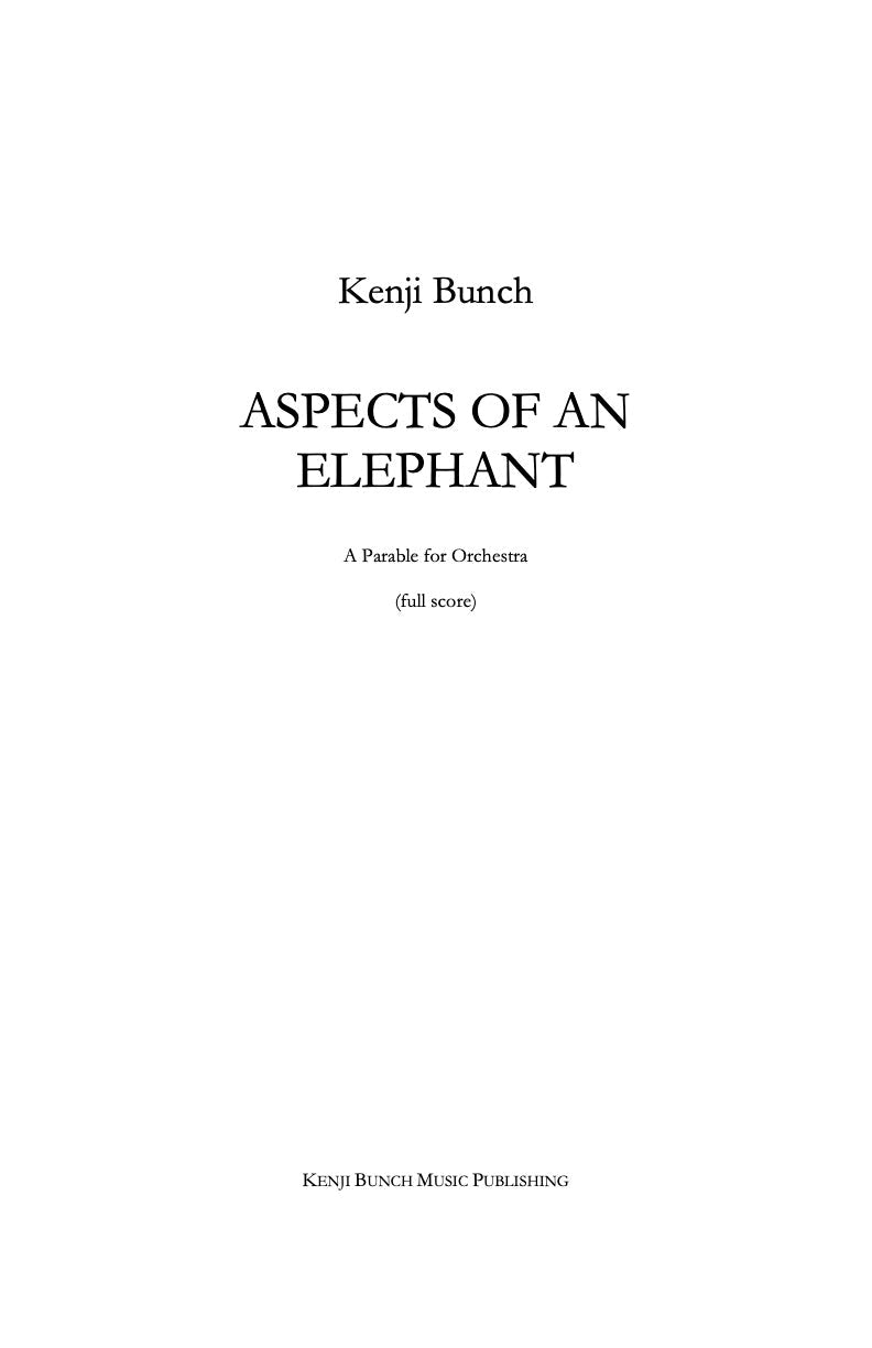 Bunch: Aspects of an Elephant