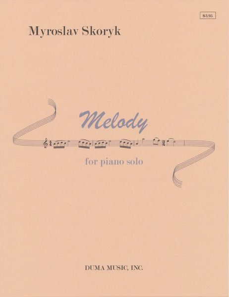 Skoryk: Melody (Verson for Piano)