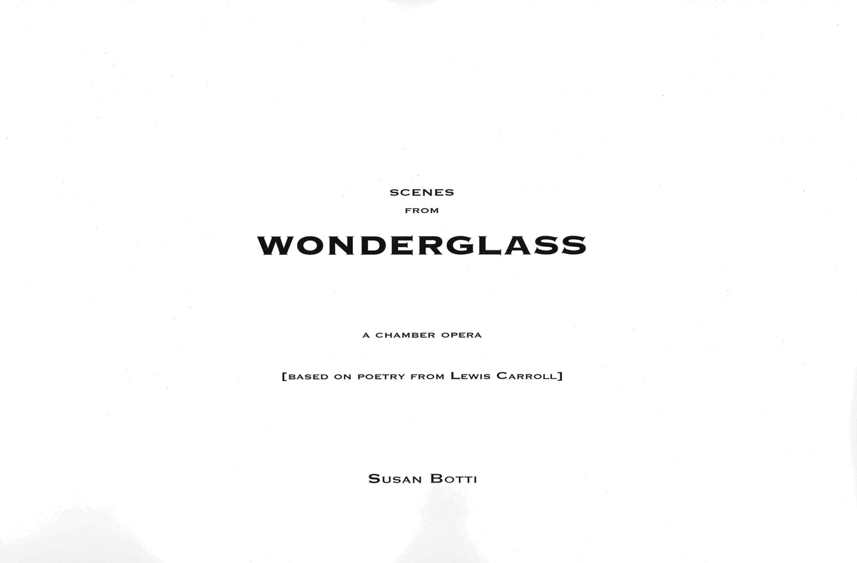 Botti: Scenes from Wonderglass