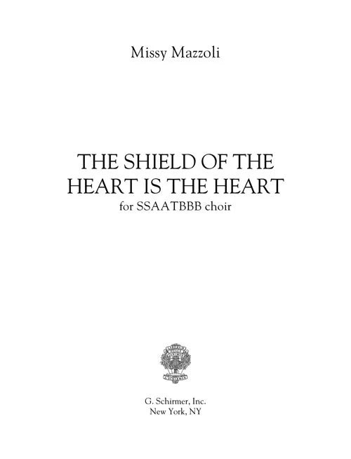 Mazzoli: The Shield of the Heart is the Heart