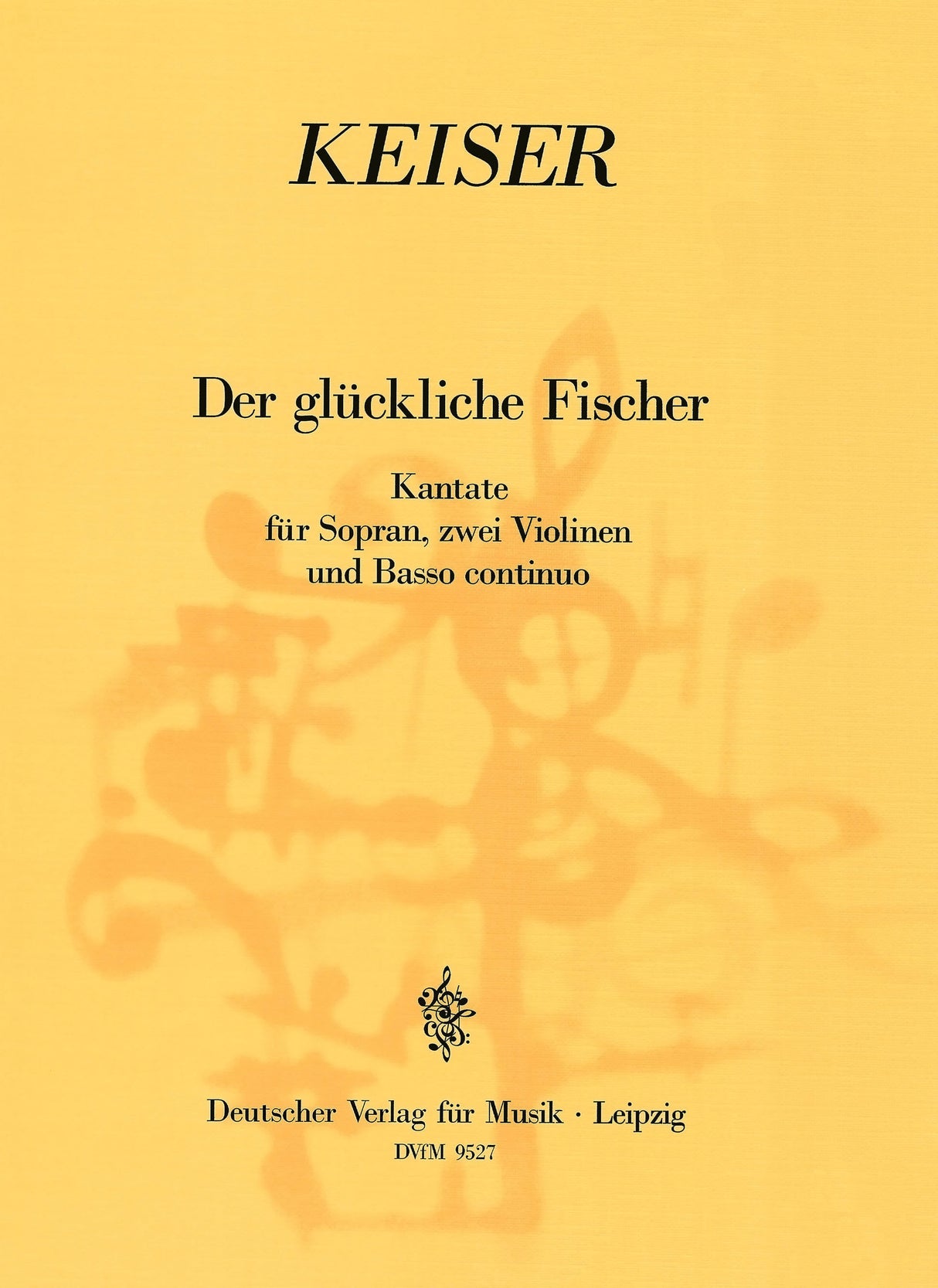 Keiser: Der glueckliche Fischer