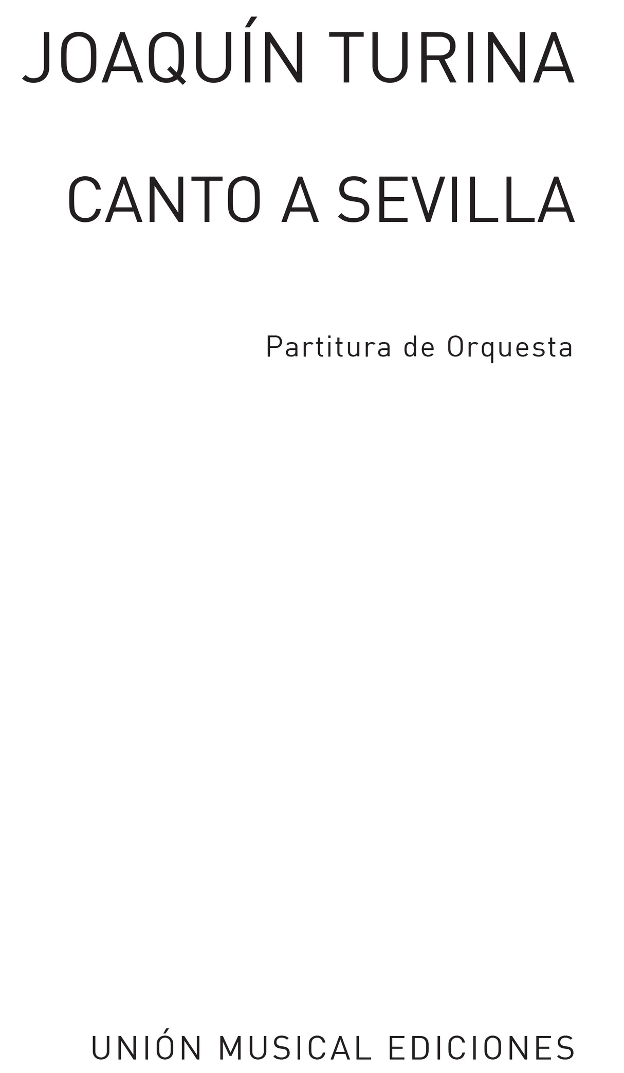 Turina: Canto A Sevilla