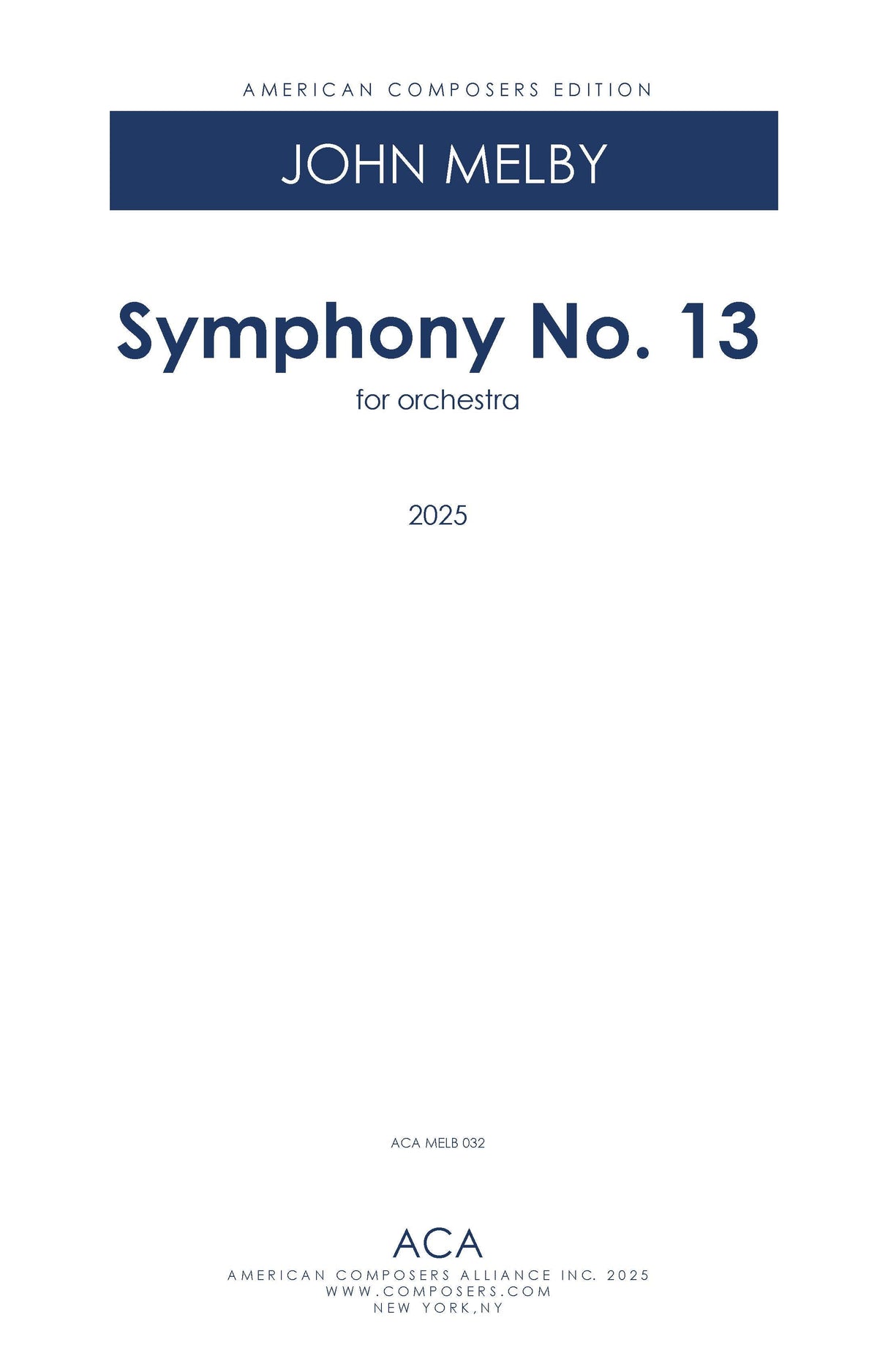 Melby: Symphony No. 13