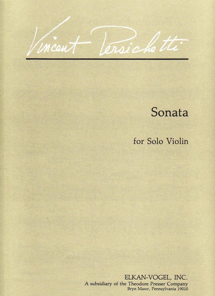Persichetti: Sonata for Solo Violin, Op. 10