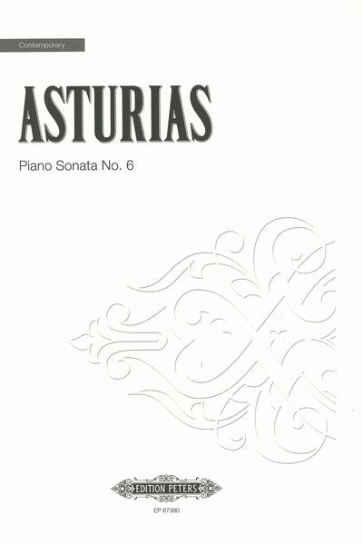Asturias: Piano Sonata No. 6