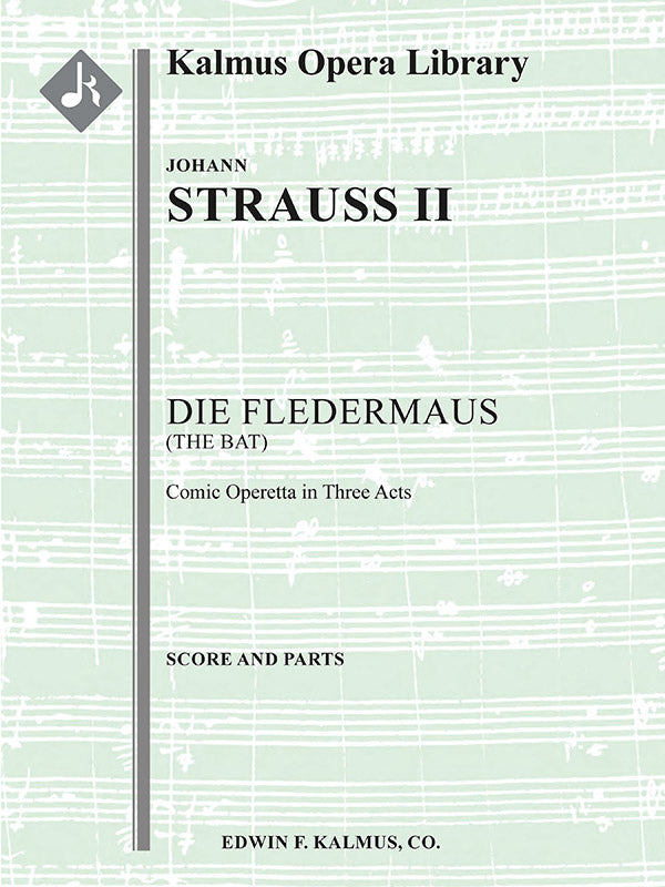 J. Strauss II: Die Fledermaus