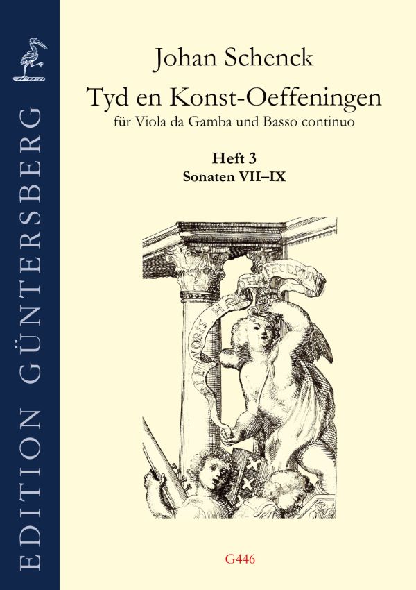Schenck: Tyd en Konst-Oeffeningen - Volume 3 (Sonatas 7-9)
