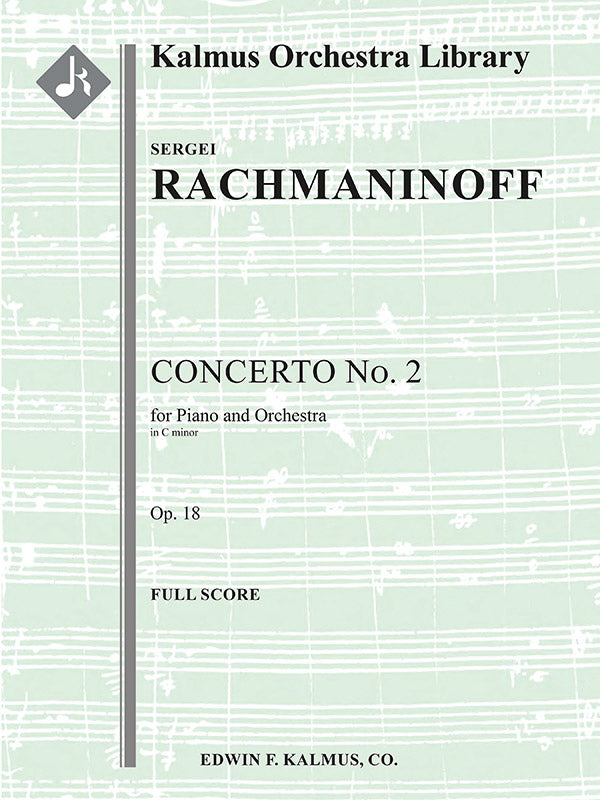 Rachmaninoff: Piano Concerto No. 2 in C Minor, Op. 18