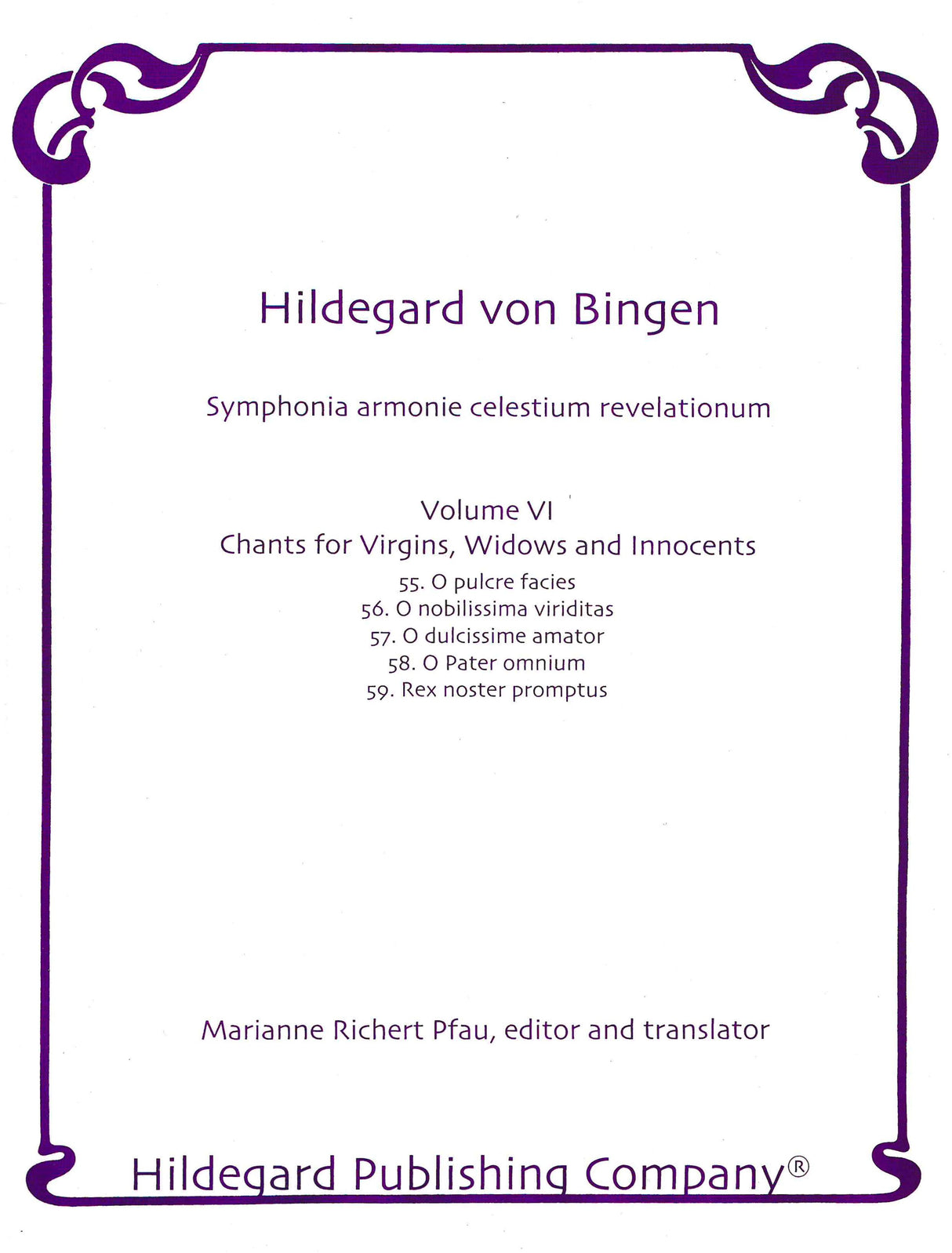 Hildegard: Symphonia armonie celestium revelationum - Volume 6 (Chants for Virgins, Widows and Innocents)
