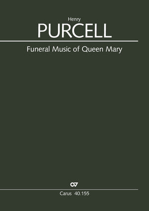 Purcell: Funeral Music of Queen Mary