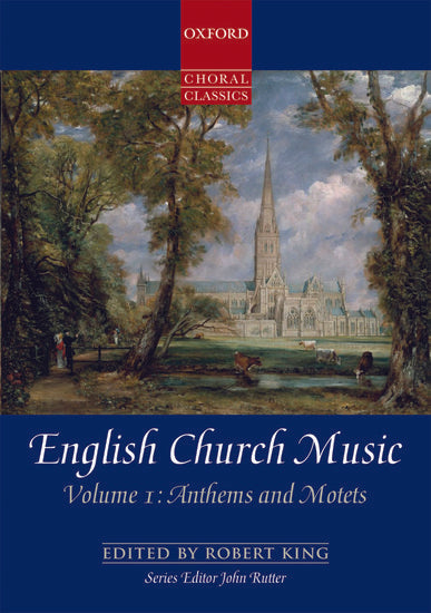 English Church Music - Volume 1: Anthems and Motets