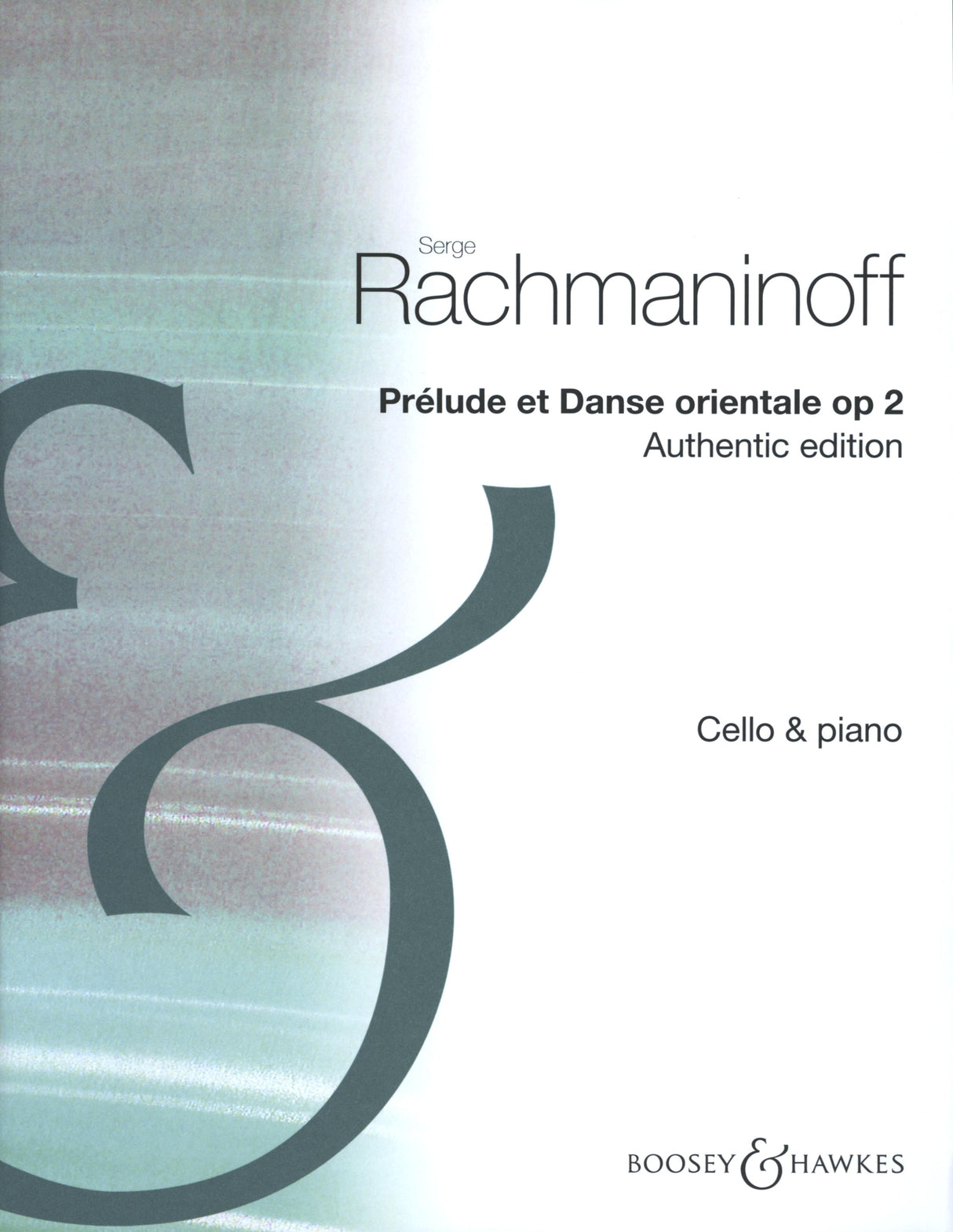 Rachmaninoff: Prélude et Danse orientale, Op. 2