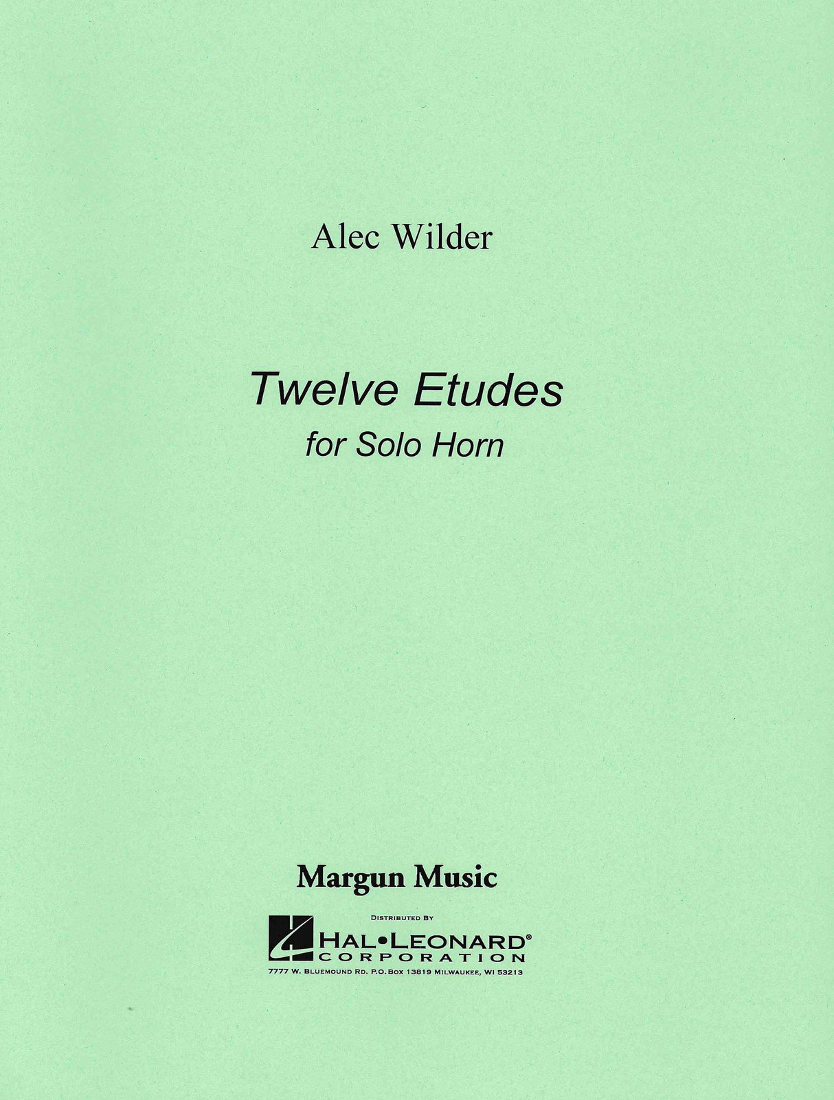 Wilder: 12 Etudes for Solo Horn