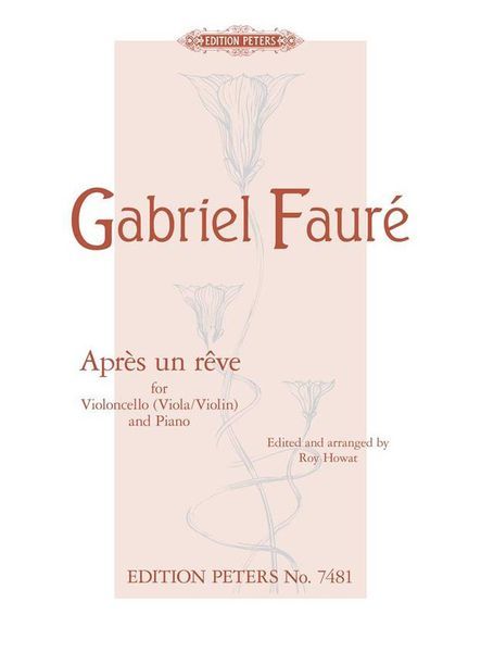 Fauré: Après un rêve (arr. for cello & piano)