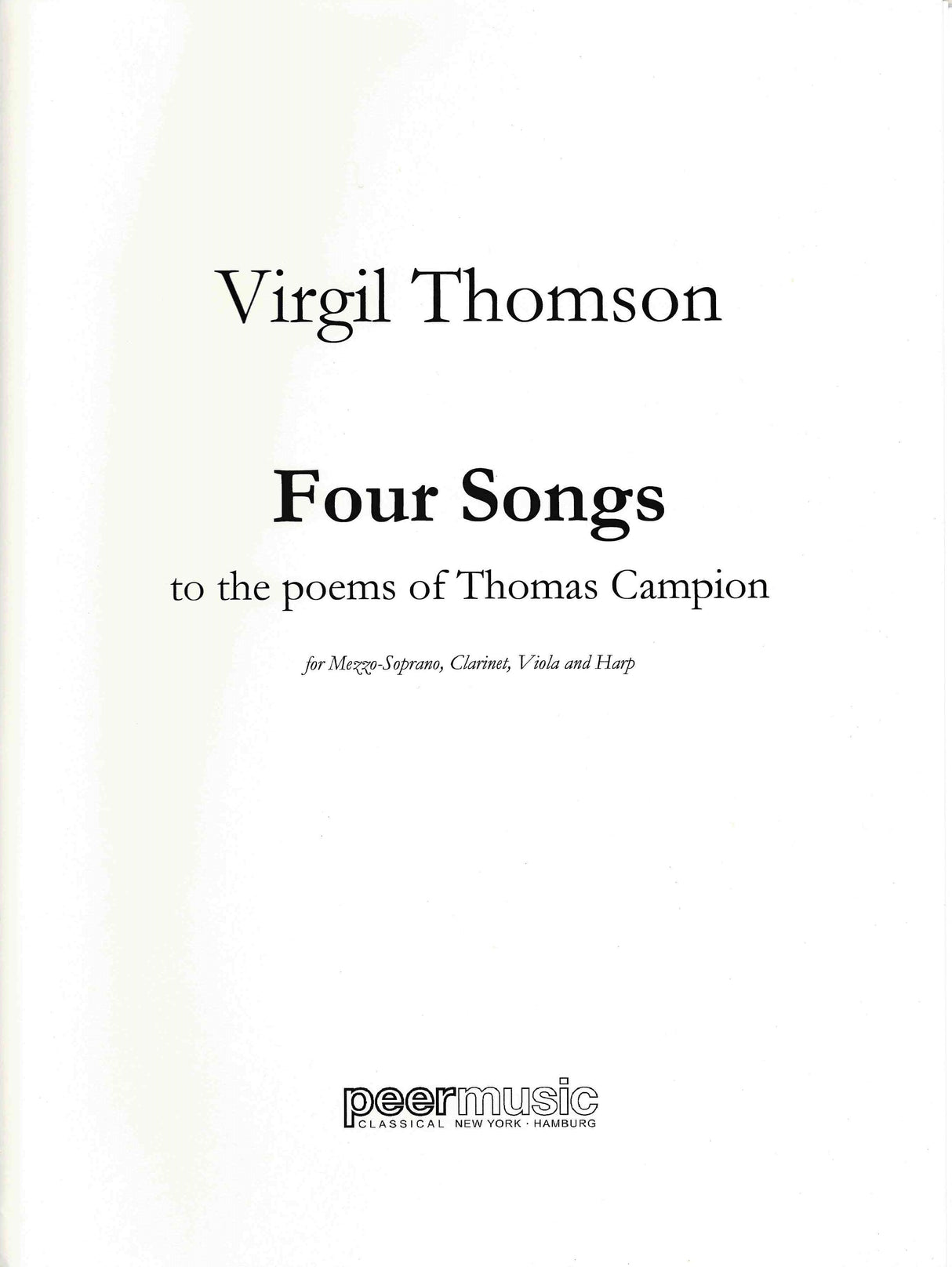 Thomson: 4 Songs to the Poems of Thomas Campion (Version for Mezzo & Ensemble)