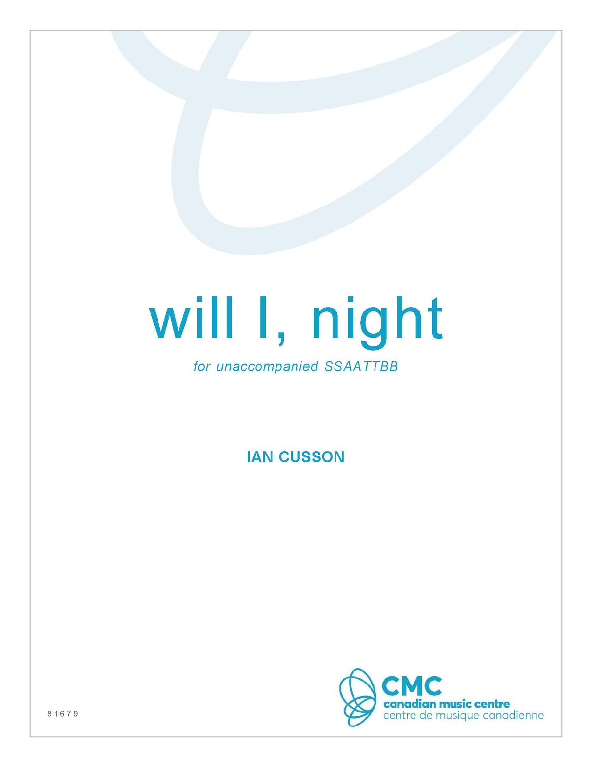 Cusson: will I, night