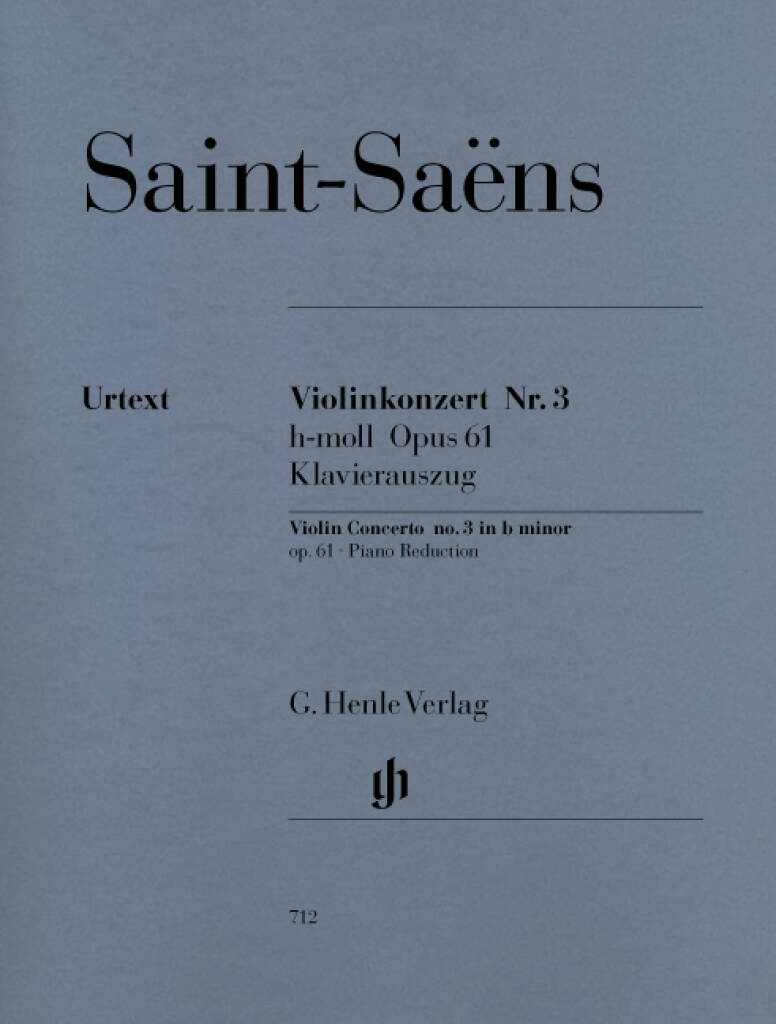 Saint-Saëns: Violin Concerto No. 3 in B Minor, Op. 61