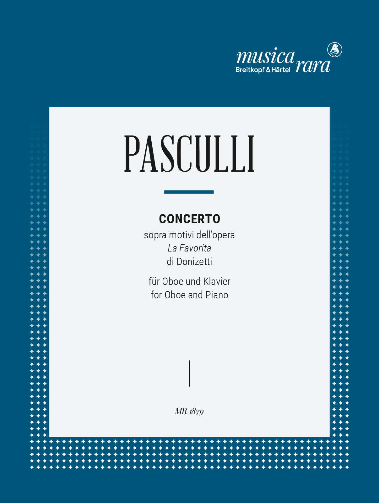 Pasculli: Oboe Concerto on themes from Donizetti's 'La Favorita'