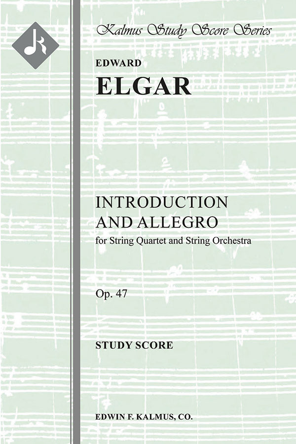 Elgar: Introduction and Allegro, Op. 47