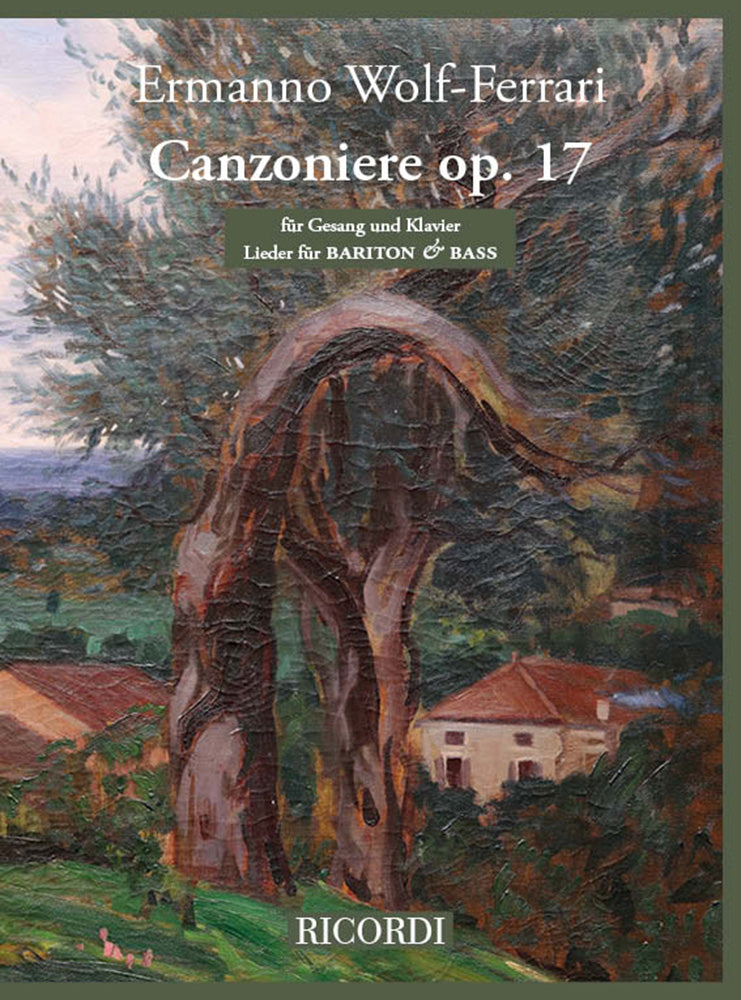 Wolf-Ferrari: Canzoniere, Op. 17 - Songs for Baritone/Bass