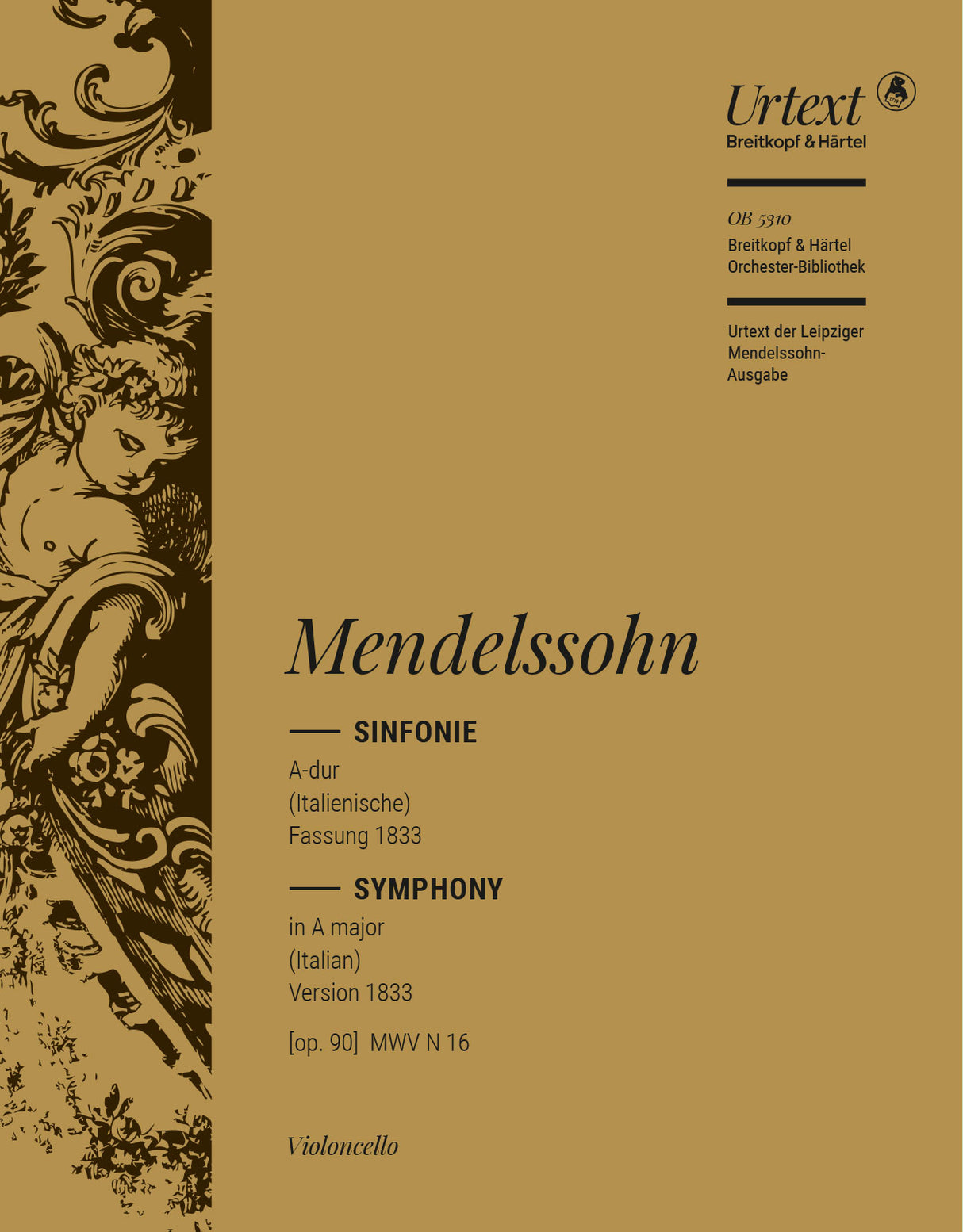 Mendelssohn: Symphony No. 4 in A Major, MWV N 16, Op. 90