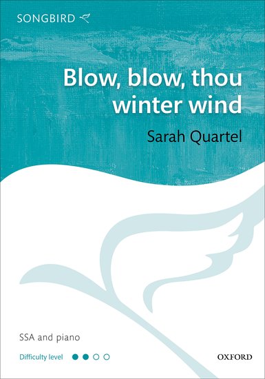 Quartel: Blow, blow, thou winter wind