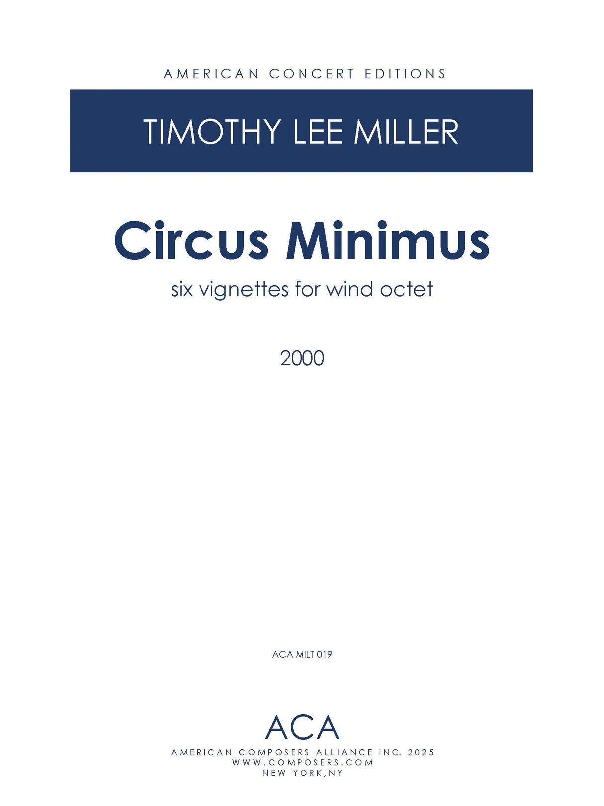 Miller: Circus Minimus (Version for Wind Octet)