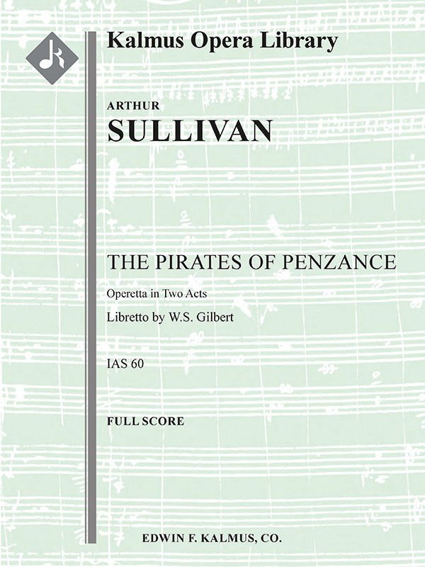 Gilbert & Sullivan: The Pirates of Penzance