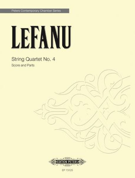 LeFanu: String Quartet No. 4