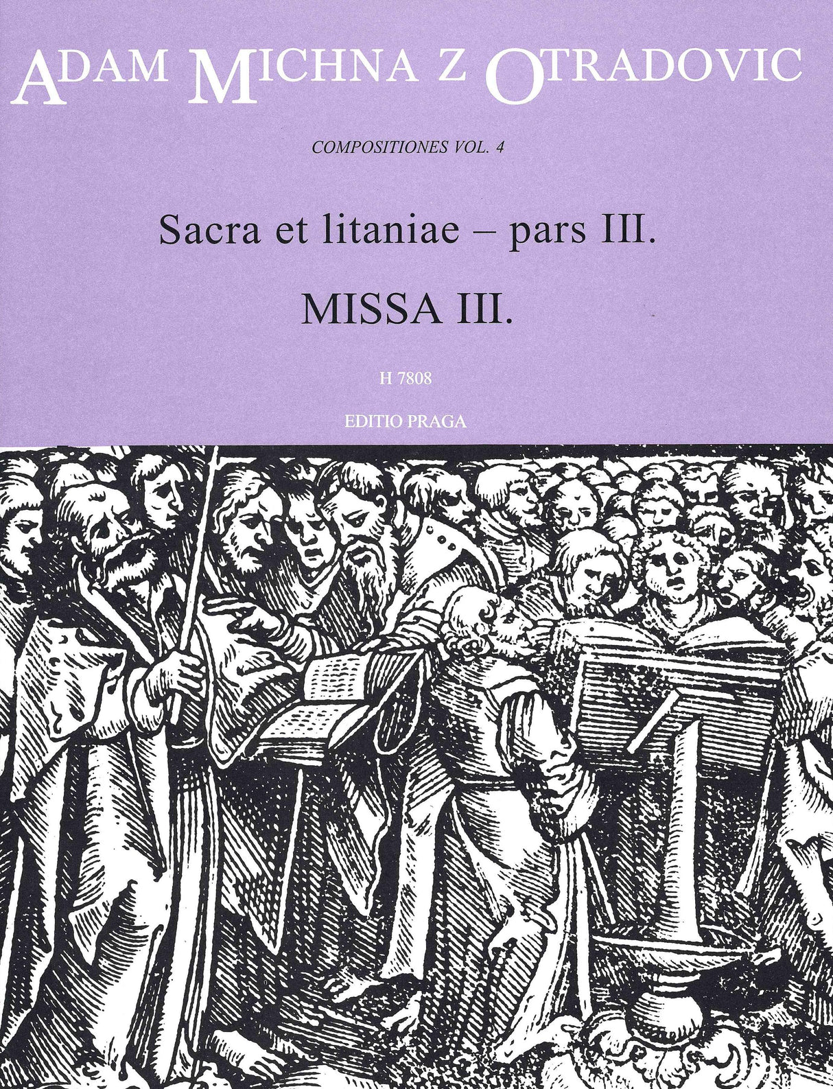 Michna: Sacra et litaniae - Missa III