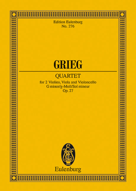 Grieg: String Quartet in G Minor, Op. 27