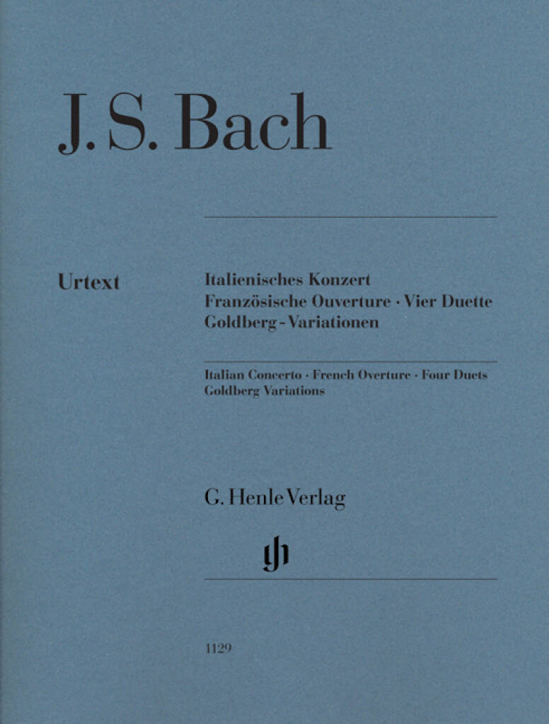Bach: Italian Concerto, French Overture, Four Duets, Goldberg Variations