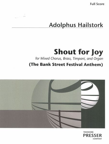 Hailstork: Shout for Joy (The Bank Street Festival Anthem)