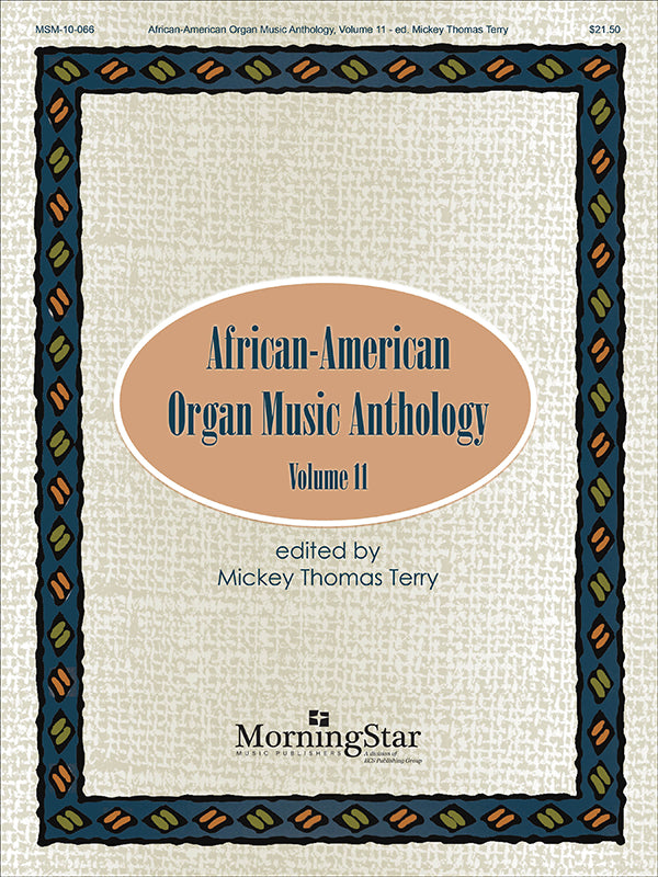 African-American Organ Music Anthology - Volume 11