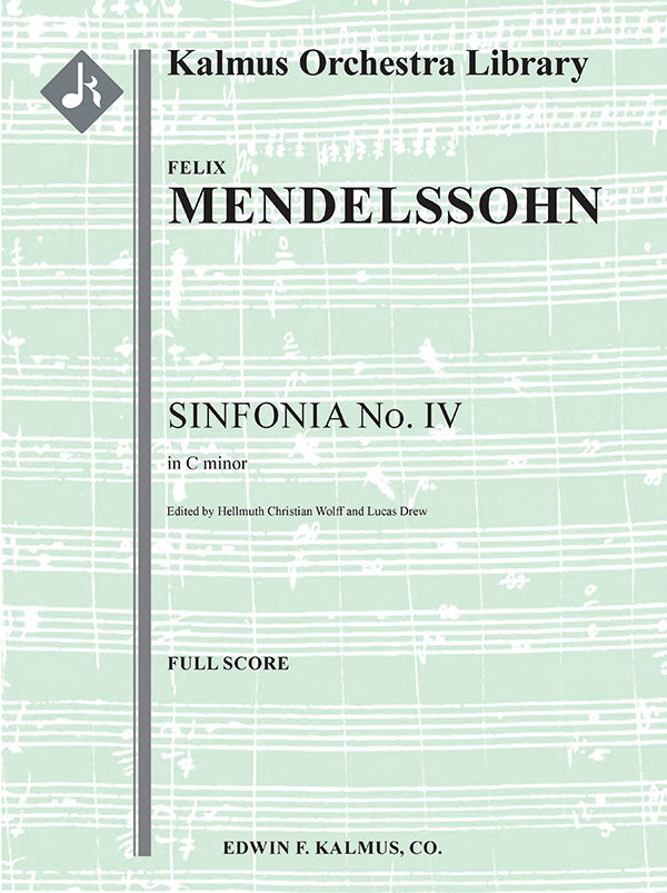 Mendelssohn: Sinfonia No. 4 in C Minor