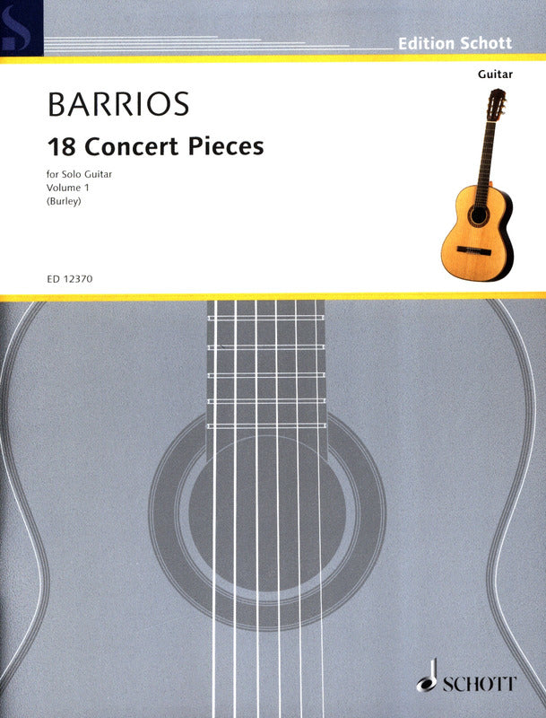 Barrios: 18 Concert Pieces - Volume 1 (Nos. 1-9)