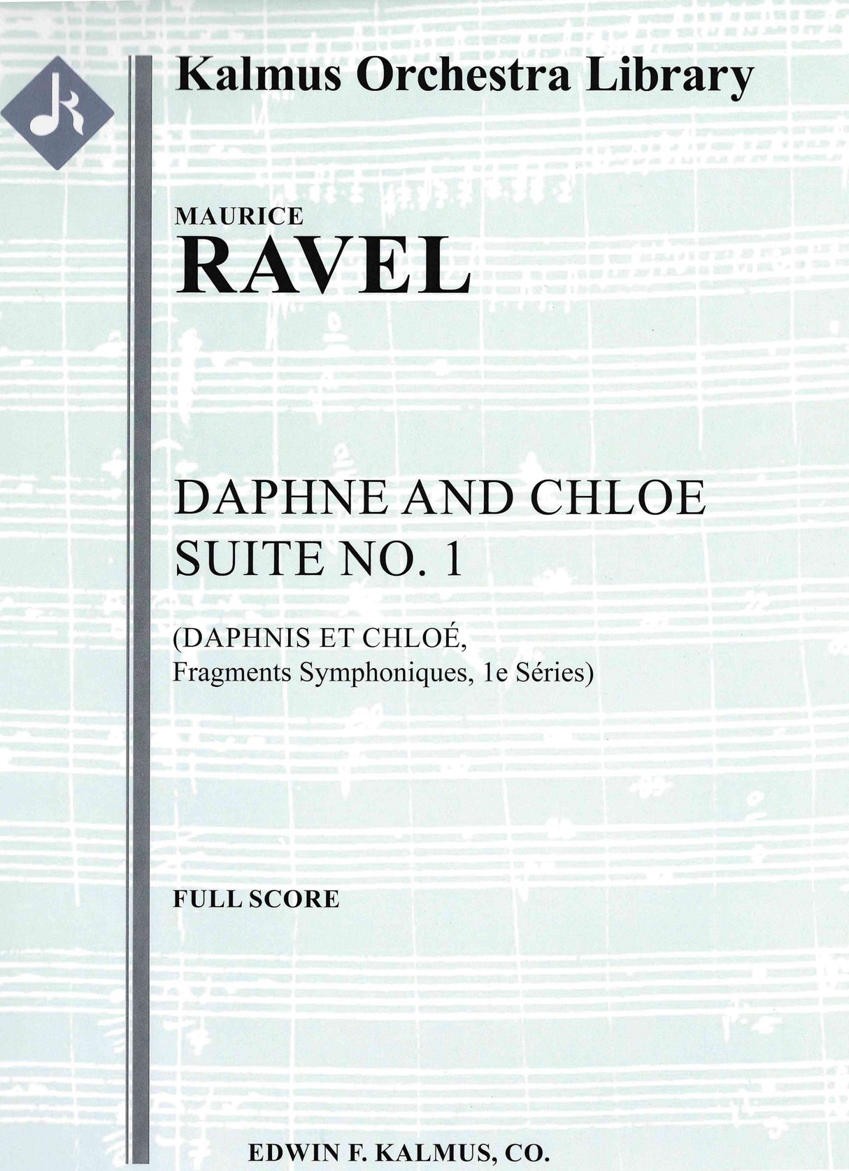 Ravel: Daphnis et Chloé Suite No. 1