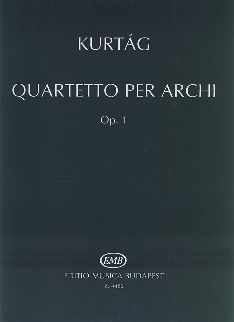 Kurtág: String Quartet No. 1, Op. 1