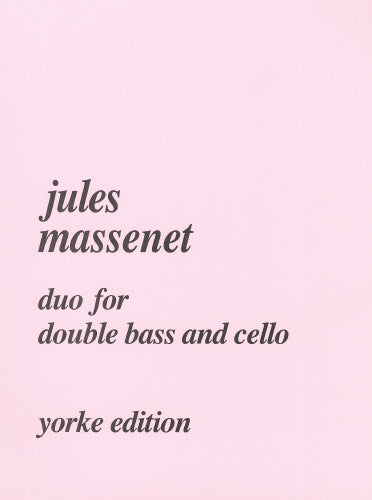 Massenet: Duo