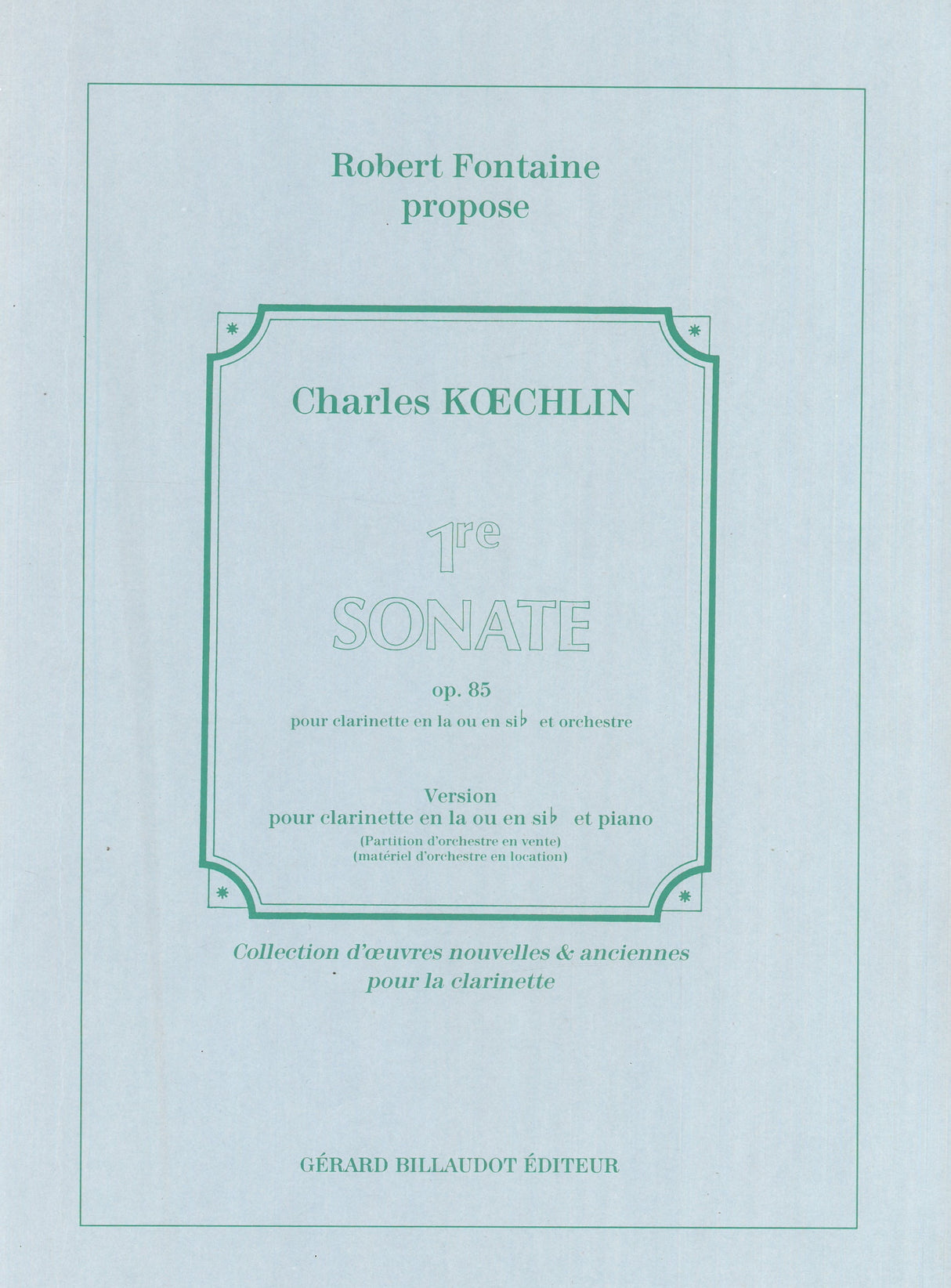 Koechlin: Clarinet Sonata No. 1, Op. 85