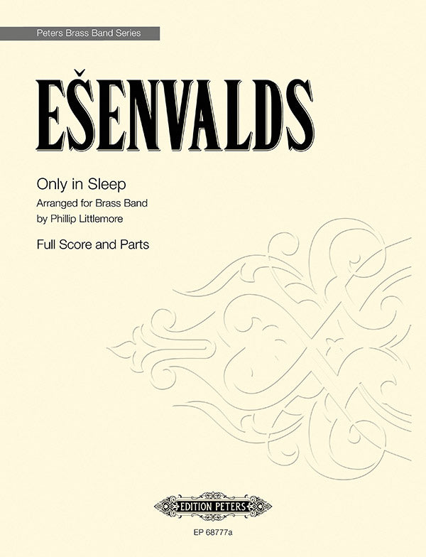 Ešenvalds: Only in Sleep (arr. for Brass Band)