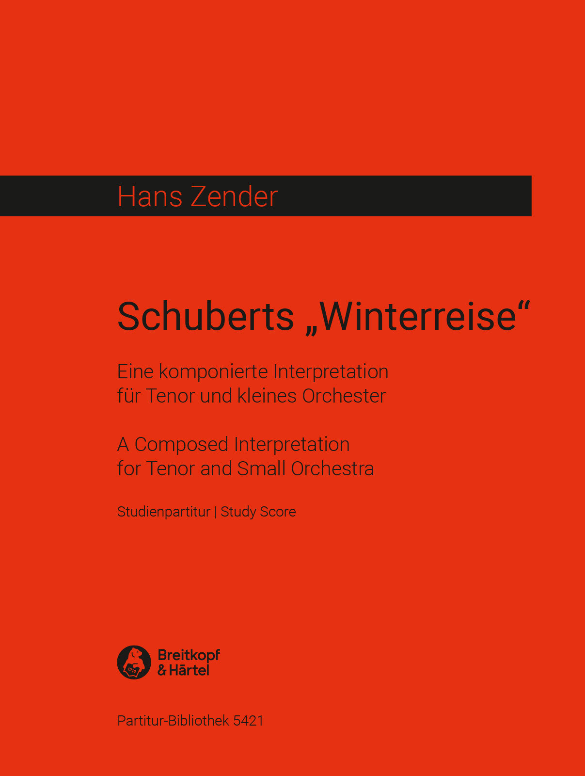 Zender: Schubert's "Winterreise", A Composed Interpretation