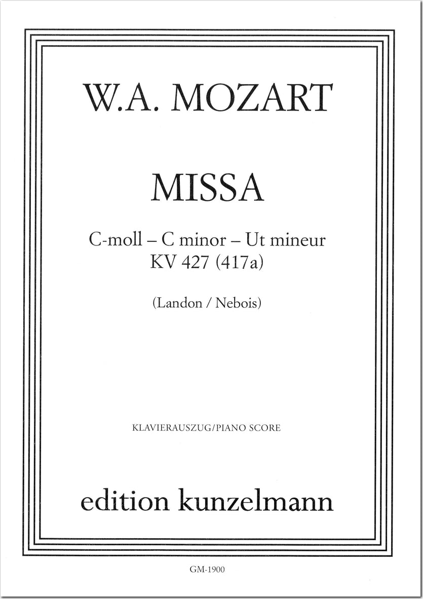 Mozart: Great Mass in C Minor, K. 427 (417a)