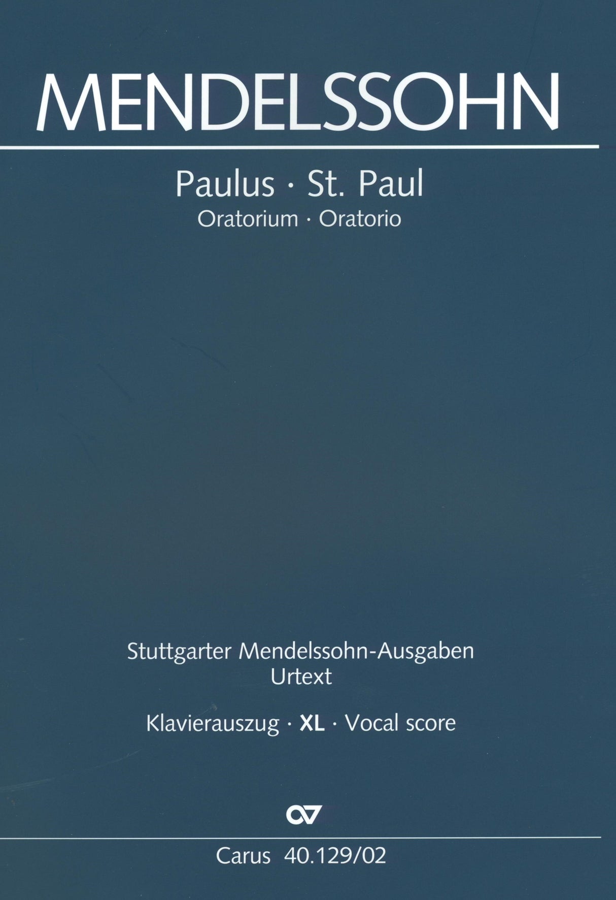 Mendelssohn: St. Paul, MWV A 14, Op. 36