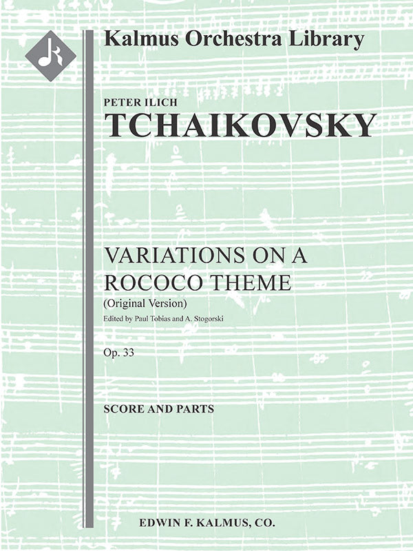 Tchaikovsky: Variations on a Rococo Theme, Op. 33
