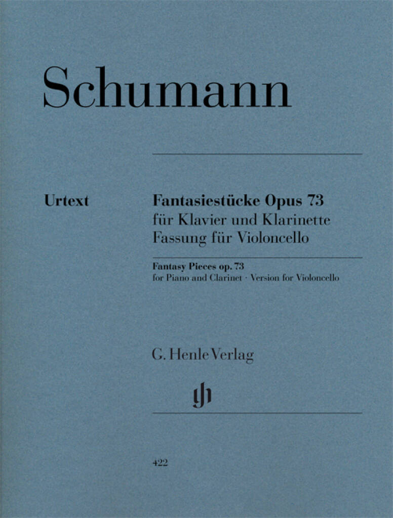 Schumann: Fantasiestücke, Op. 73 (Cello Version)