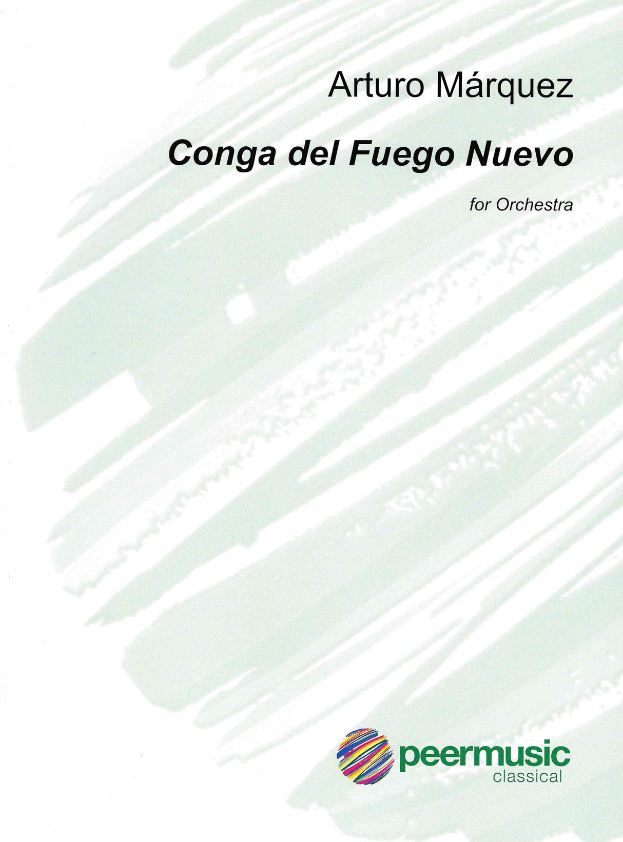 Márquez: Conga del Fuego Nuevo