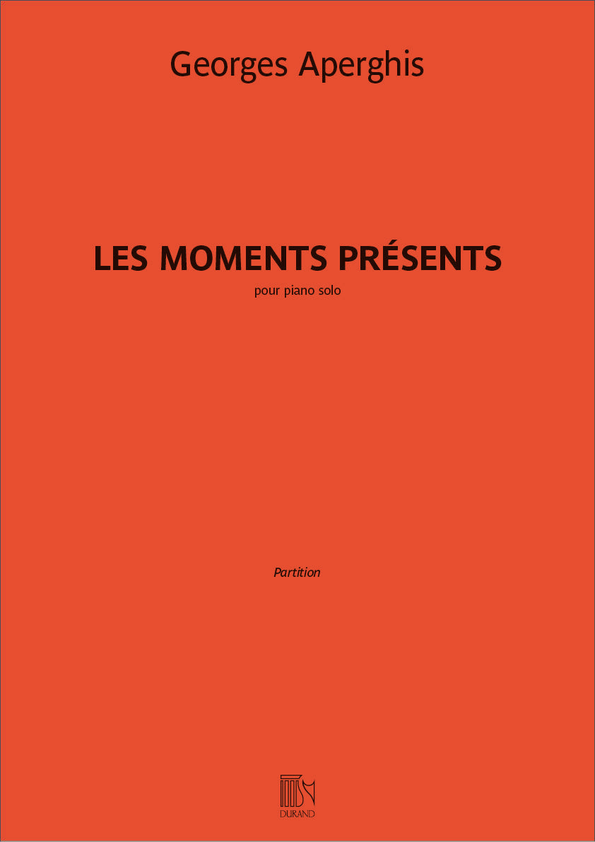 Aperghis: Les moments présents