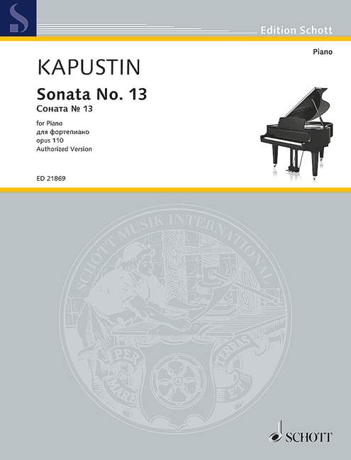 Kapustin: Piano Sonata No. 13, Op. 110